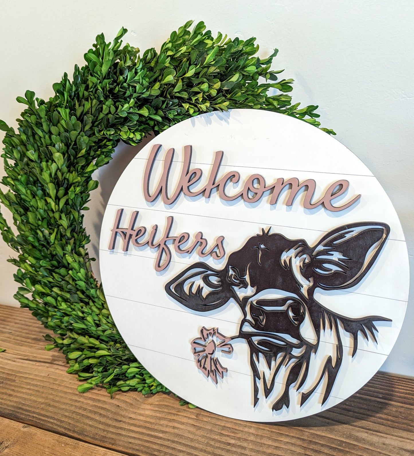 Welcome Heifers Circle Sign