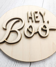 Load image into Gallery viewer, Hey Boo Halloween Sign Or Unfinished Craft Kit