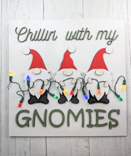 Load image into Gallery viewer, Chillin' with my Gnomies Sign or Craft Kit