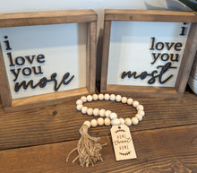 Load image into Gallery viewer, I love you more/I love you most Framed Sign Set

