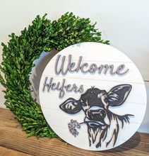 Load image into Gallery viewer, Welcome Heifers Circle Sign
