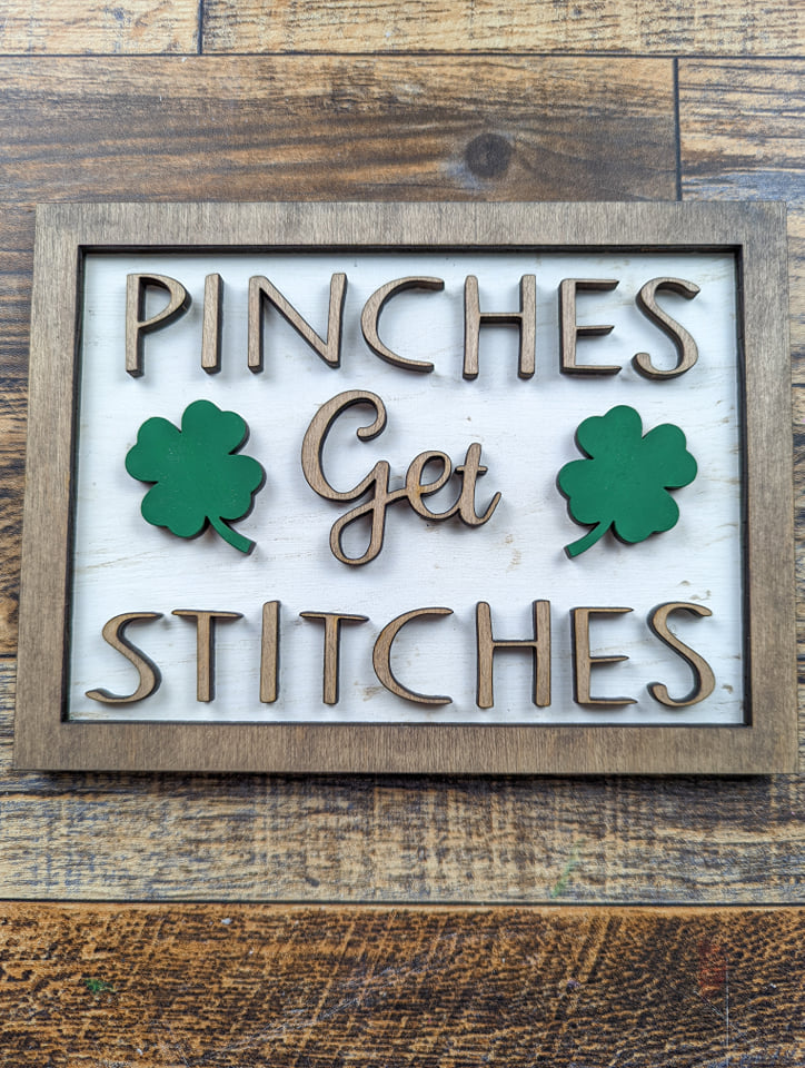 Pinches Get Stitches Sign Kit – Geo And Dan