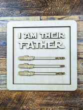 Load image into Gallery viewer, I Am Their Father - Father&#39;s Day Lightsaber Sign Kit
