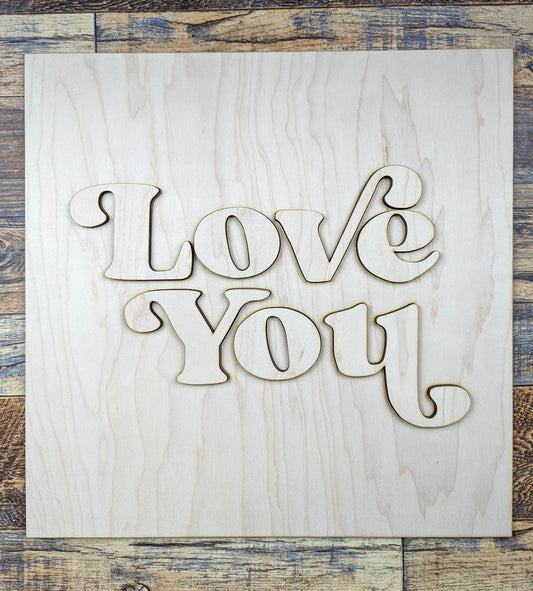 Love You For Ever Sign Kit