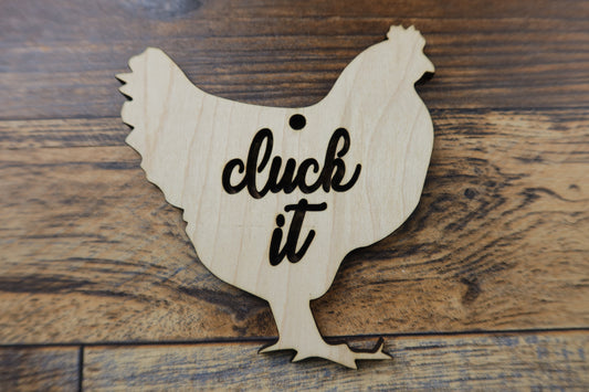 Chicken "Cluck it" Ornament